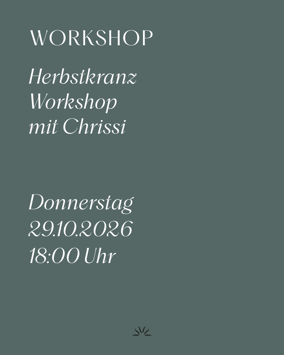 Workshop Herbstkranz mit Chrissi 29.10.2026