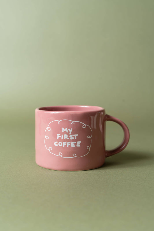Sisi Tasse „My First Coffee“ – 250 ml Keramikbecher